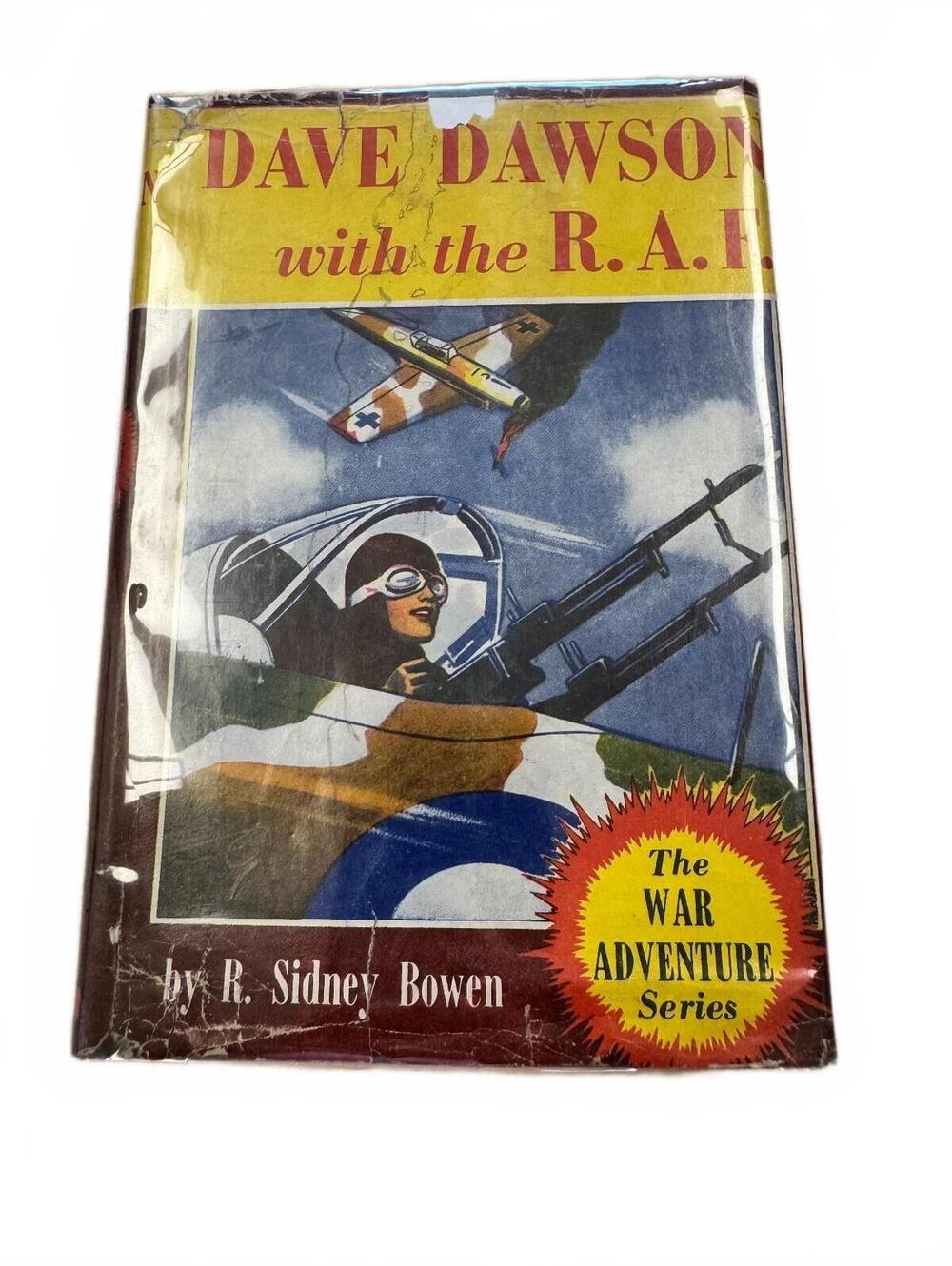 Dave Dawson with the R.A.F. R. Sidney Bowen 1941 Saalfield Hardcover DJ